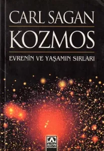Kozmos - Evrenin ve Yaşamın Sırları