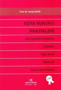 Eşya Hukuku Pratikleri