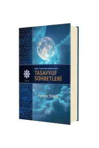 Risalei Kudsiyyeden Değerli İncilerle Tasavvuf Sohbetleri 2. cilt