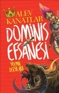 Dominis Efsanesi Alev Kanatlar