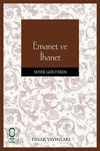 Emanet ve İhanet
