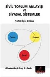 Sivil Toplum Anlayışı ve Siyasal Sistemler