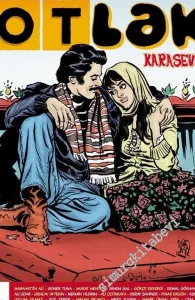 Otlak Çizgi Roman Dergisi: Maksat Çizgili Olsun - Kara Sevda - Sayı: 3      Nisan 2016
