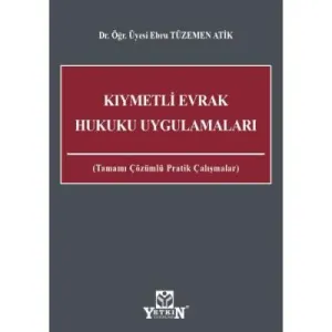 Kıymetli Evrak Hukuku Uygulamaları