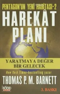 Pentagon'un Yeni Haritası - 2; harekat Planı Yaratmaya Değer Bir Gelecek