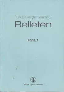 Türk Dili Araştırmaları Yıllığı - Belleten 2008 / 1