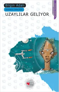Uzaylılar Geliyor
