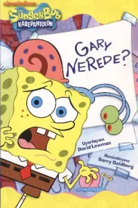 SüngerBob Karepantolon-Gary Nerede?