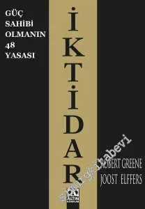 İktidar: Güç Sahibi Olmanın 48 Yasası -        2001