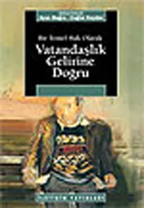 Vatandaşlık Gelirine Doğru; Bir Temel Hak Olarak