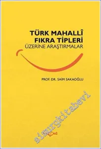 Türk Mahalli Fıkra Tipleri Üzerine Araştırmalar -         2023