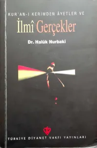 Kur'an-ı Kerimden Ayetler ve İlmi Gerçekler