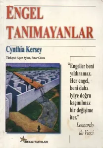 Engel Tanımayanlar
