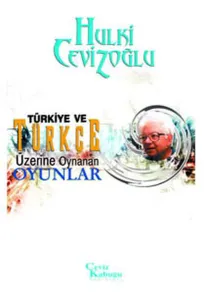 Türkiye ve Türkçe Üzerine Oynanan Oyunlar
