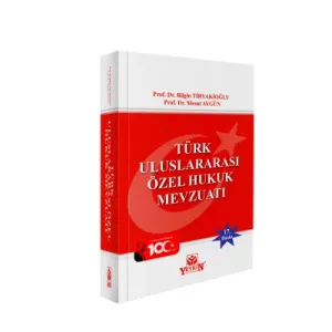 Türk Uluslararası Özel Hukuk Mevzuatı