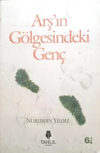 Arş'ın Gölgesindeki Genç
