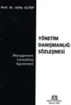 Yönetim Danışmanlığı Sözleşmesi