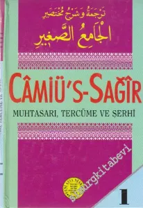 Câmiü's Sağîr Muhtasarı Tercüme ve Şerhi 3 Cilt TAKIM -
