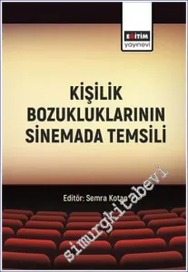 Kişilik Bozukluklarının Sinemada Temsili -        2022
