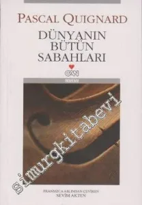 Dünyanın Bütün Sabahları -        2008