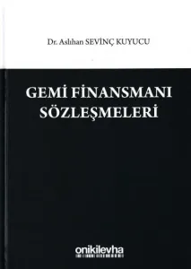 Gemi Finansmanı Sözleşmeleri