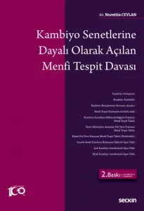 Kambiyo Senetlerine Dayalı Olarak Açılan Menfi Tespit Davası