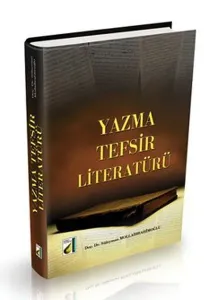 Yazma Tefsir Literatürü (Ciltli)