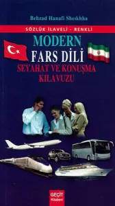 Modern Fars Dili Seyahat ve Konuşma Kılavuzu