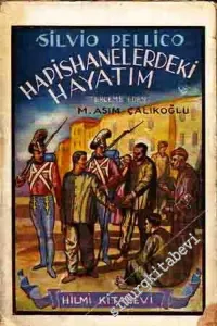 Hapishanelerdeki Hayatım  -