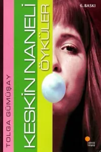 Keskin Naneli Öyküler