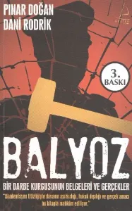 Balyoz; Bir Darbe Kurgusunun Belgeleri ve Gerçekler