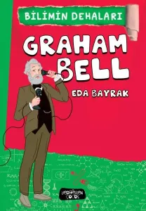 Graham Bell; Eda Bayrak