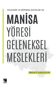 Manisa Yöresi Geleneksel Meslekleri