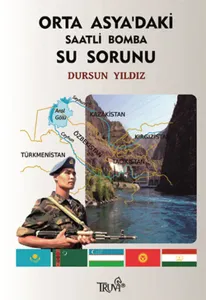 Orta Asya'daki Saatli Bomba: Su Sorunu