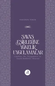 Savaş Esirlerine Yönelik Uygulamalar