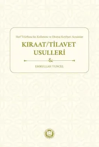Harf Telaffuzu Ses Kullanımı ve Okuyuş Keyfiyeti Açısından