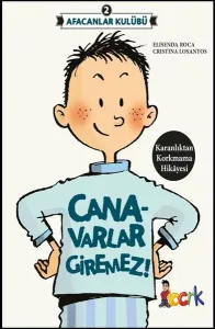 Afacanlar Kulübü - Canavarlar Giremez