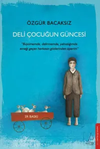 Deli Çocuğun Güncesi