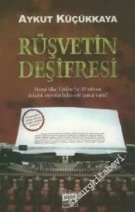 Rüşvetin Deşifresi -