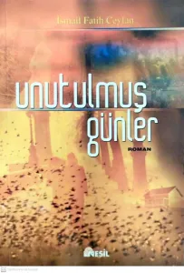 Unutulmuş Günler
