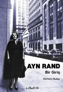 Ayn Rand: Bir Giriş