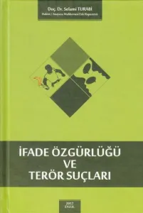 İfade Özgürlüğü ve Terör Suçları