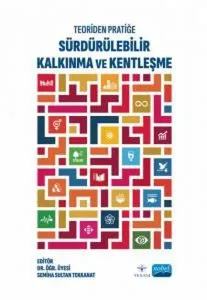 Sürdürülebilir Kalkınma ve Kentleşme