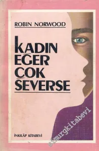 Kadın Eğer Çok Severse -        1988