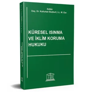 Küresel Isınma ve İklim Koruma Hukuku
