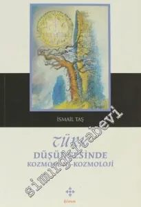 Türk Düşüncesinde Kozmogoni-Kozmoloji -