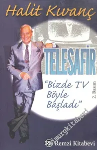 Telesafir: Bizde TV Böyle Başladı -        2002