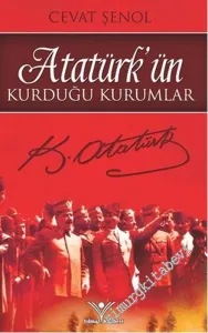 Atatürk'ün Kurduğu Kurumlar -        2011