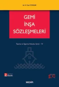 Gemi İnşa Sözleşmeleri