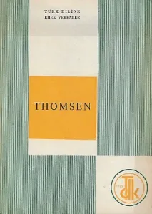 Türk Diline Emek Verenler Thomsen